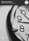 Brian Houston - Time Is On Your Side