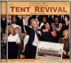 Product Image: Bill & Gloria Gaither - Tent Revival Homecoming