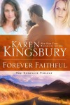 Kingsbury Karen - FOREVER FAITHFUL COMPLETE TRILOGY