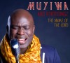 Product Image: Muyiwa & Riversongz - The Name Of The Lord