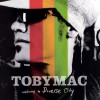 Toby Mac - Welcome To Diverse City