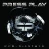 Press Play - World Anthem