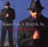 Product Image: Bishop Paul S Morton Sr - Crescent City Fire