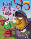 Product Image: Veggie Tales - Good Knight, Duke
