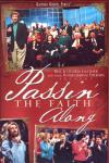 Product Image: Bill & Gloria Gaither and Their Homecoming Friends - Passin' The Faith Along