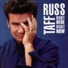 Product Image: Russ Taff - Right Here, Right Now