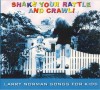 Larry Norman - Shake Your Rattle And Crawl