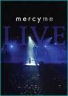 MercyMe - MercyMe Live