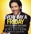 Joel Osteen - Every Day a Friday