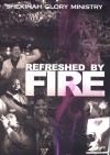 Product Image: Shekinah Glory Ministry - Refreshed By Fire