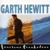 Product Image: Garth Hewitt - Lonesome Troubadour (Re-issue)