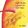 Product Image: Les Anon - Light The Fire, A Passion For Your Name