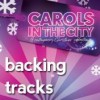Vineyard UK - Carols In The City Backing Tracks
