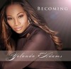 Yolanda Adams - Becoming