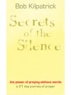 Product Image: Bob Kilpatrick - Secrets Of The Silence
