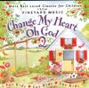 Product Image: Vineyard Music - Change My Heart Oh God Kids 2