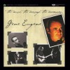 Gene Eugene And Friends - The Music, The Message, The Memories