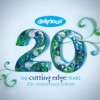 Delirious? - The Cutting Edge Years: 20th Anniversary Edition