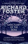 Richard Foster - Sanctuary Of The Soul