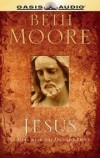 Beth Moore - Jesus: 90 Days With the One and Only