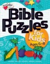 Karen Jessie Becker - Bible Puzzles For Kids: Ages 6 - 8