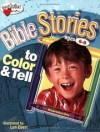 Len Ebert - Bible Stories to Color and Tell: Ages 6-8