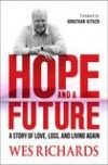 Wes Richards - Hope And A Future
