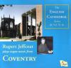 Product Image: Coventry Cathedral Choir, Rupert Jeffcoat - The English Cathedral Series Volume XI: Coventry