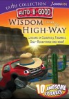 Auto B Good - Wisdom From the High-Way