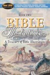 Ted Kyle (Compiler), John Todd (Compiler) - A Treasury of Bible Illustrations