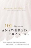 Jeannie St. John Taylor, Petey Prater - 101 Stories Of Answered Prayers