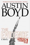 Austin Boyd - The Evidence
