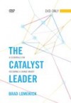 Brad Lomenick - The Catalyst Leader