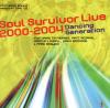 Product Image: Soul Survivor - Soul Survivor Live 2000-2004: Dancing Generation