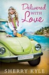 Sherry Kyle - Delivered With Love