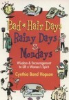Cynthia Bond Hopson - Bad Hair Days, Rainy Days, & Mondays