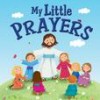 Karen Williamson - My Little Prayers