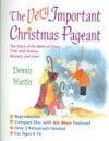 Dennis Hartin - The Very Important Christmas Pagent