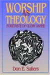 Don E Saliers - Worship as theology