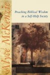 Alyce M McKenzie - Preaching biblical wisdom in a self-help society