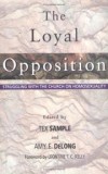 Tex Sample & Amy E DeLong - The loyal opposition