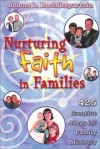 Jolene L Roehlkepartain - Nurturing Faith in Families