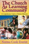 Norma Cook Everist - The church as learning community