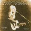 Product Image: Larry Norman - The Very Best Of Larry Norman Vol 2