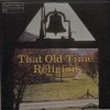 Various - That Old-Time Religion