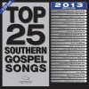 Maranatha! Music - Top 25 Southern Gospel Classics