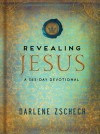Darlene Zschech - Revealing Jesus Devotional