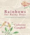 Catherine Campbell - Rainbows For Rainy Days