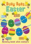 Jocelyn Miller - Busy Bees Easter