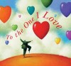 Amy Boucher Pye - To The One I Love